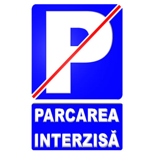 indicatoare parcare interzisa